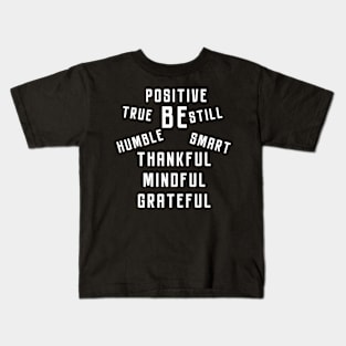 Motivational Quote Inspiration Positive Saying Life Slogan Kids T-Shirt